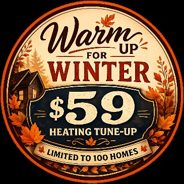 Warm Up For Winter seal offering a $59 heating tune-up, limited to 100 homes
